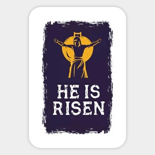 He is Risen Sticker